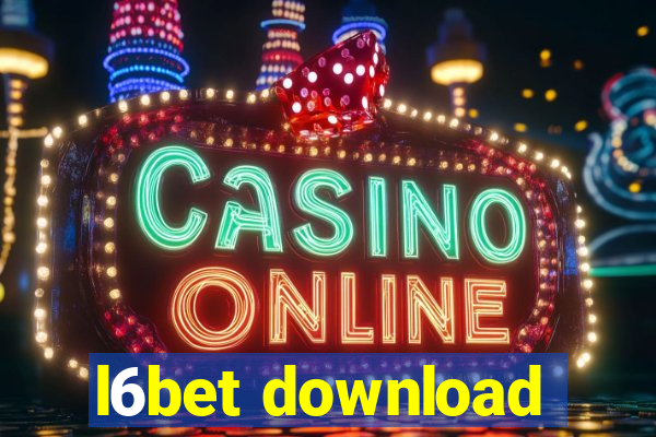 l6bet download